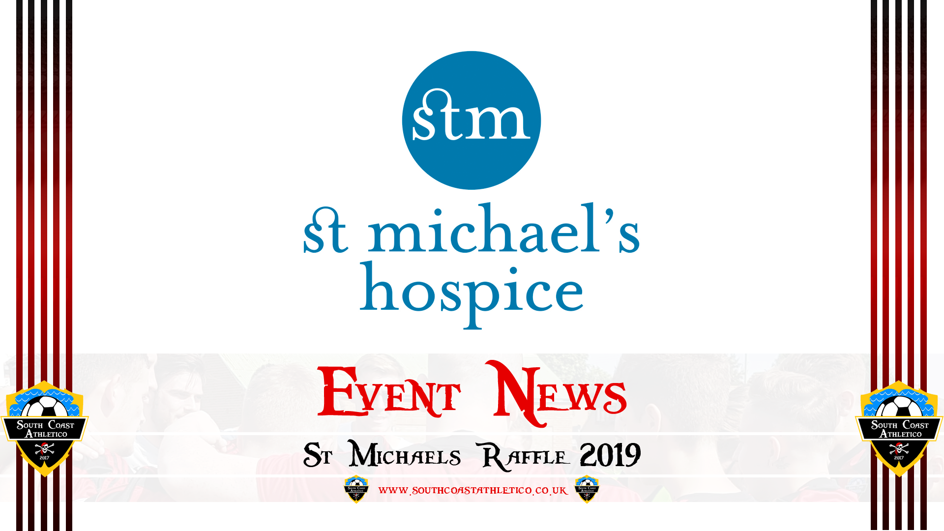St. Michael Raffle Event News – St Michael’s Hospice Raffle – South Coast Athletico
